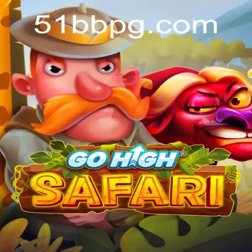 Exploring the Excitement of GoHighSafari: A Thrilling Adventure